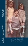 Miedo: Living Beyond Childhood Fear (Volume 1) - Mr Kevin Cooper M.Ed, Katherine Jackson