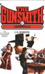 The Gunsmith 167: Chinaville - J.R. Roberts