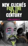 New Clichés for the 21st Century: Zuckerisms (Cliches, Truisms, Expressions, Proverbs, Sayings) - Stephen Zuckerman, Top Pick, Stephanie Ericsson