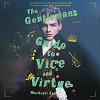 The Gentleman's Guide to Vice and Virtue - Mackenzi Lee, Christian Coulson