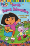 Dora's Sweet Adventure: A Scratch & Sniff Board Book (Dora the Explorer) - Brooke Lindner