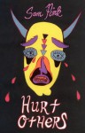 Hurt Others - Sam Pink