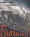 Tsunami! - Kimiko Kajikawa, Ed Young