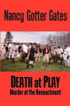 Death at Play - Nancy Gotter Gates