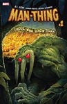Man-Thing (2017) #1 (of 5) - Germán Peralta Carrasoni, Tyler Crook, Daniel Johnson, R.L. Stine