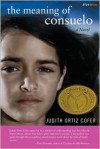 The Meaning of Consuelo - Judith Ortiz Cofer