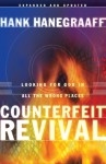 Counterfeit Revival - Hank Hanegraaff