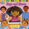 Hugs and Kisses (Dora the Explorer) - Christine Ricci