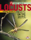 Insect World: Locusts: Insects on the Move - Sandra Markle