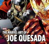 The Marvel Art of Joe Quesada - Joe Quesada, Joe Quesada