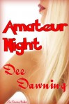 Amateur Night - Dee Dawning