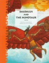 Daedalus and the Minotaur - Priscilla Galloway