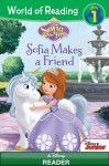 World of Reading Sofia the First: Sofia Makes a Friend - Cathy Hapka Disney Book Group, Disney Storybook Art Team