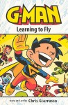 Learning to Fly - Chris Giarrusso