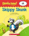 Phonics Tales: Skippy Skunk (SK) - Jackie Snider