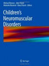 Children's Neuromuscular Disorders - Michael Benson, John Fixsen, Malcolm Macnicol