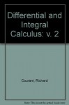 Differential And Integral Calculus, Vol. 2 (Volume 2) - Richard Courant