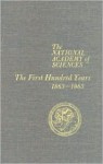 National Academy of Sciences: The First Hundred Years, 1863-1963 - National Academy of Sciences