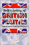 Half a Century of British Politics - Bill Jones