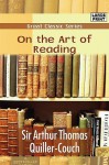 On the Art of Reading - Arthur Quiller-Couch