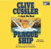 Plague Ship (Oregon Files, #5) - Scott Brick, Jack Du Brul, Clive Cussler