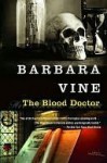The Blood Doctor - Barbara Vine, Ruth Rendell