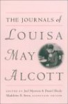 The Journals Of Louisa May Alcott - Louisa May Alcott, Joel Myerson