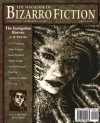 The Magazine of Bizarro Fiction (Issue Nine) - Shane Cartledge, Vince Kramer, Justin Grimbol, A.D. Dawson, Dustin Reade, Pela Via, Jeff Burk