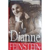 Dianne Feinstein: Never Let Them See You Cry - Jerry Roberts