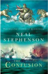 The Confusion (The Baroque Cycle, #2) - Neal Stephenson