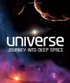 Universe: The Story of Our Galaxy and Beyond - Mike Goldsmith, Mark A. Garlick