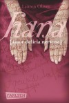 Hana (Amor-Trilogie, #1.5) - Lauren Oliver, Katharina Diestelmeier