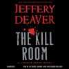 The Kill Room - Jeffery Deaver, Jay Snyder, Edoardo Ballerini, January LaVoy