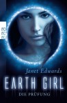 Earth Girl: Die Prüfung - Janet Edwards, Julia Walther