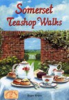 Somerset Teashop Walks - Roger Evans