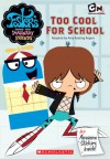 Too Cool For School (Foster's Home For Imaginary Friends Juni) - P. Pollack, Amy Keating Rogers, Belviso M., Craig McCracken