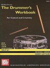 Drummer's Workbook for Control and Creativity - Michael Green