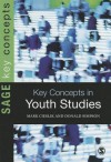 Key Concepts in Youth Studies - Donald Simpson, Mark Cieslik