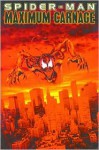 Spider-Man: Maximum Carnage - Tom DeFalco, Terry Kavanagh, J.M. DeMatteis, David Michelinie