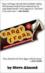 Candyfreak: A JOURNEY THROUGH THE CHOCOLATE UNDERBELLY OF AMERICA (Audio) - Steve Almond