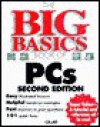 The Big Basics Book of PC's - Lisa Bucki, Jennifer Fulton, Rick Brown, Nadeem Muhammed