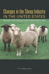 Changes in the Sheep Industry in the United States: Making the Transition from Tradition - National Academy of Sciences, National Research Council