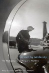 Seduced by Modernity: The Photography of Margaret Watkins - Mary O'Connor, Katherine Tweedie