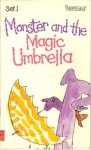 Monster And The Magic Umbrella - Ellen Blance, Ann Cook, Quentin Blake