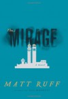 The Mirage - Matt Ruff