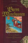The Adventures of Baron Munchausen: The Illustrated Novel (Applause Screenplay Series) - Terry Gilliam, Charles McKeown