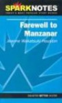 Farewell to Manzanar (SparkNotes Literature Guides) - Jeanne Wakatsuki Houston, Jeanne Wakatsuki Houston
