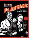 Playback: A Graphic Novel - Raymond Chandler, François Ayroles, Ted Benoît