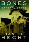 Bones of the Barbary Coast - Daniel Hecht