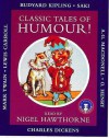 Classic Tales Of Humour! - Nigel Hawthorne
